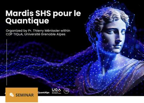 Photo de l'article : Conférence - Introduction au droit international des technologies quantiques (Grenoble)